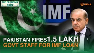 Pakistan sacks 150000 government staff for 7 billion IMF loan  Economic crisis explained  Debt [upl. by Yelkao]