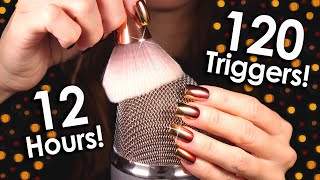 ASMR 120 Triggers over 12 hours NO TALKING Deep relaxing amp sleep sounds 😴 MOST REQUESTED [upl. by Pharaoh]