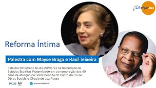 Reforma Íntima Palestra com Mayse Braga e Raul Teixeira [upl. by Asiluj]