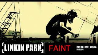 Linkin Park  Faint  Faint Demo [upl. by Meryl]