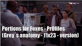 Portions for Foxes Pr0files version  11x23 Greys anatomy [upl. by Hsirap]