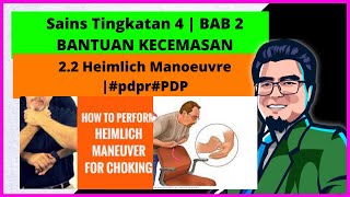 SAINS TINGKATAN 4  KSSM BAB 2 2 HEIMLICH MANOEUVRE sainstingkatan4pdprPDP [upl. by Stephani11]