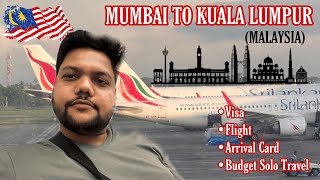 Malaysia Visa Srilankan Airlines from Mumbai to Kuala Lumpur  Saurabh Ka Safar [upl. by Rosanne]