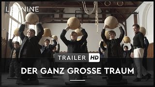 Der ganz grosse Traum  Trailer  deutschGerman [upl. by Raila119]