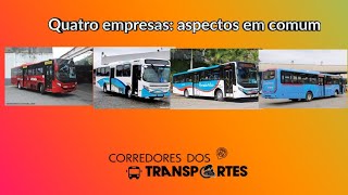 Quatro empresas de ônibus do Estado do Rio de Janeiro Aspectos em comum [upl. by Buskus]