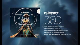 Chef 187 Feat James Sakala 360 Official Audio [upl. by Nareik]