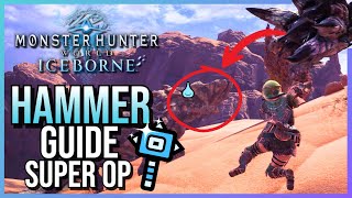 Hammer is SUPER UNDERRATED UPDATED Hammer Guide  Monster Hunter World 2024 [upl. by Sairacaz]