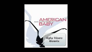 Dave Matthews Band  American Baby Ugly Disco Remix [upl. by Plath]