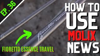 HOW TO USE  MOLIX NEWS  EP36  FIORETTO ESSENCE TRAVEL [upl. by Fadas]