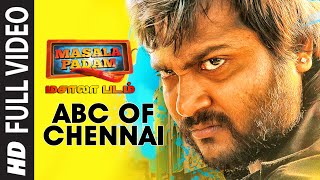 Abc Of Chennai Full Video Song  quotMasala Padamquot  Shiva Bobby Simha Gaurav Lakshmi [upl. by Samtsirhc]