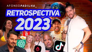 AFONSO PADILHA  RETROSPECTIVA 2023 [upl. by Joni]