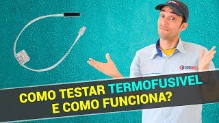 🔴Como testar termofusivel de geladeira [upl. by Hpotsirhc]