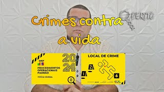 POP Senasp 2024 Vol 61  Crimes contra a Vida [upl. by Yellah]