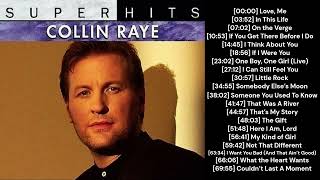 Collin Raye Super Hits [upl. by Valenka295]