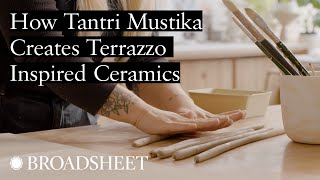 How Tantri Mustika Creates Colourful Ceramics Inspired by Terrazzo [upl. by Waddell828]