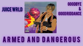 Armed and Dangerous  Juice WRLD  Lyrics [upl. by Adli206]