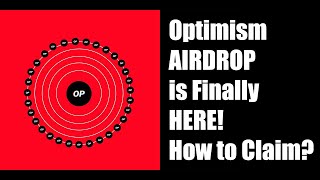 Optimism Airdrop NOW Announced Who is Eligible amp How to Claim [upl. by Noirad479]