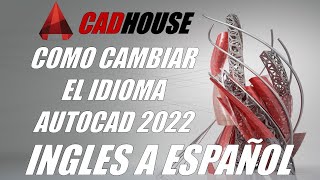 Como Cambiar Idioma en Autocad 2023 de Ingles a Español [upl. by Aribold]