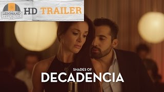 SHADES OF DECADENCIA HD Trailer 1080p germandeutsch [upl. by Eelreveb]