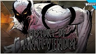 History Of AntiVenom [upl. by Femi271]