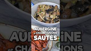 Aubergine et Champignons Sautés à la Chinoise [upl. by Innep506]