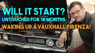 WAKING UP A VAUXHALL FIRENZA AFTER 18 MONTHS  WILL IT START [upl. by Zebaj583]