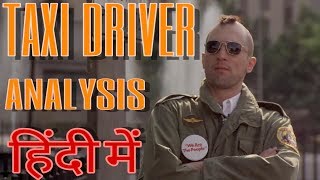 TAXI DRIVER 1976 analysis in hindi  TAXI DRIVER का विश्लेषण हिंदी में [upl. by Anad]