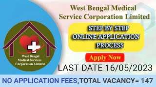 STEP BY STEP ONLINE APPLICATION PROCESS II WBMSCL RECRUITMENT 2023 II SAEAE amp MANY MORE POSTS [upl. by Penn]