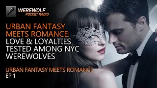 Urban Fantasy Meets Romance Love amp Loyalties Tested Among NYC Werewolves werewolf audiobook [upl. by Nitsid]