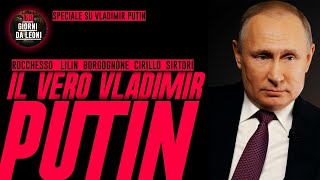 Il VERO Vladimir PUTIN  Lilin Borgognone Cirillo Rocchesso Sirtori [upl. by Ebby]