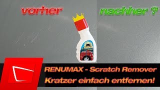 Renumax Scratch Remover  Kratzer entfernen ohne Poliermaschine einfach schnell ohne polieren [upl. by Gnanmos]