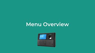 Fingerprint amp Card Time Clock CX3 Menu Overview  Anviz [upl. by Akcirderf]