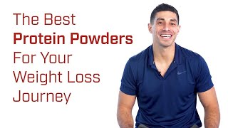 The Best Protein Powders to Keep You Fueled During Your Weight Loss Journey [upl. by Ylas909]