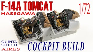 F14A Tomcat from Hasegawa 172 Cockpit Build with AIRES and QUINTA STUDIO [upl. by Smalley]