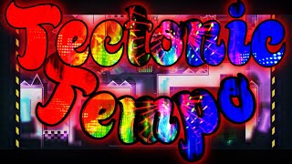 “Tectonic Tempo” By Jambees  Geometry Dash  Weekly Demon 37 [upl. by Suedama]