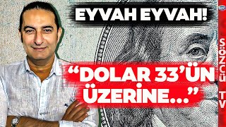 quotDolar 33ün Üzerine Çıkarsaquot Devrim Akyıldan Korkutan Dolar Kuru Tahmini [upl. by Marilyn280]