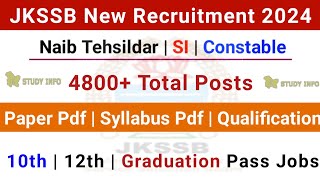 JKSSB New Recruitment 2024  JKP Constable Posts 2024  Jkssb Naib Tehsildar Posts 2024  Jkssb Jobs [upl. by Gensler]