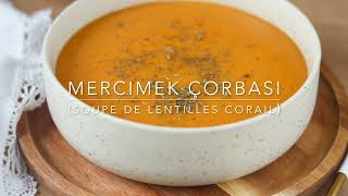 Mercimek Çorbasi soupe de lentilles corail  شوربة العدس التركية [upl. by Amanda112]