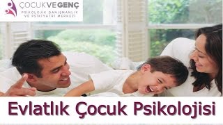 Evlatlık Çocuğa Bu Durum Nasıl Anlatılır Evlatlık Çocuk Psikolojisi Nasıldır [upl. by Eiramait719]