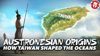 Indigenous People of Taiwan  Austronesian Origins DOCUMENTARY [upl. by Neiht869]