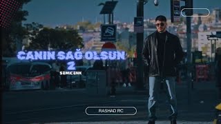 Semicenk amp Rast  Canın Sağolsun 2 Her Gece Göğsümde [upl. by Llenehc]