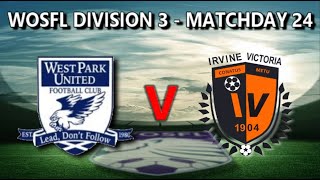 West Park Utd 0  Irvine Vics 2  2nd March 2024 [upl. by Oconnor266]