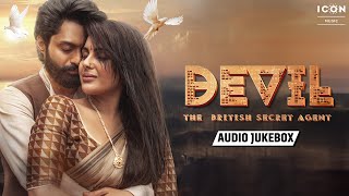 Devil Songs Jukebox  Nandamuri Kalyan Ram Samyuktha Menon  Abhishek Nama  Icon Music South [upl. by Ursula]