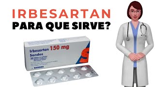 IRBESARTAN que es y para que sirve irbesartan como tomar irbesartan 150 mg 300 mg [upl. by Llertak]