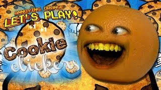 Annoying Orange Lets Play COOKIE CLICKERS [upl. by Ylil]