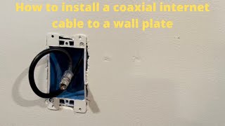 Install wall plate to coaxial cable [upl. by Ttezzil]