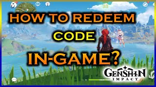 Genshin Impact How to Redeem Code Ingame  Quick and easy [upl. by Imac]