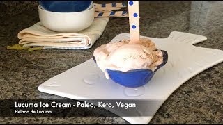 Lucuma Ice Cream  Dairy free Paleo Keto [upl. by Eirot]