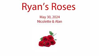 Ryan’s Roses  The Inappropriate Text Message  Nicolette May 30 2024 [upl. by Neggem]