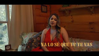 Diosas En Texas  Monica Saldivar  Ya Lo Sé Que Tú Te Vas Video Oficial [upl. by Attenyl988]